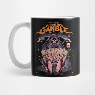 Human life gamble Mug